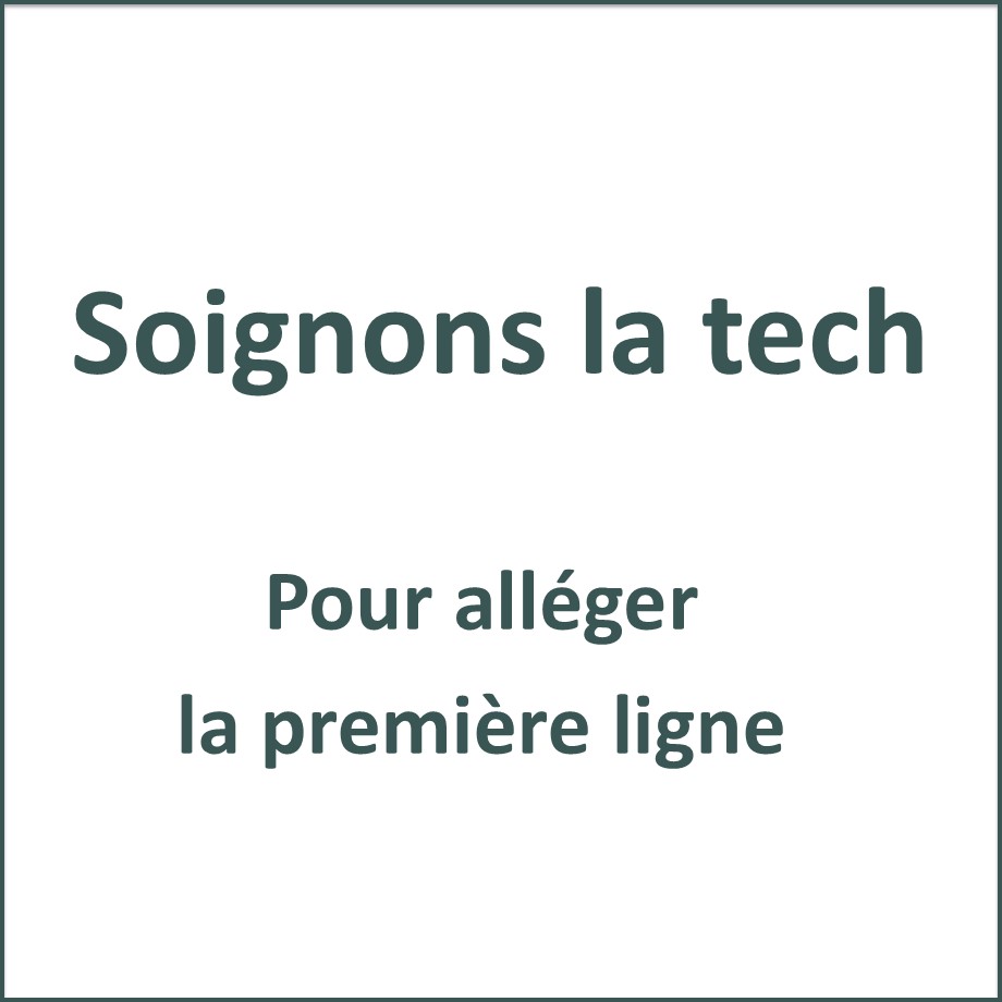 Soignons la tech